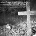 DEATHSPAWNED DESTROYER: The First Bestial Butchery
