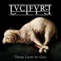 LVCIFYRE: Dying Light ov God