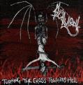 SLUTVOMIT: Turning the Cross Towards Hell