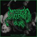 MORBID SAVOURING: Morbid Crimes 1999-2006