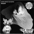THOU SHALT SUFFER / MAYHEM: The True Black
