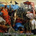 THE WOLVES OF AVALON: Carrion Crows over Camlan