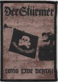 DER STÜRMER: Long Live Death!