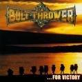 BOLT THROWER: ...for Victory