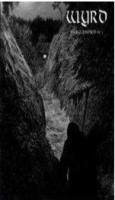 WYRD: Vargtimmen Pt. 1: The Inmost Night