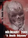 HOLOKAUST 2001: A Death Odyssey