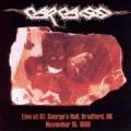 CARCASS: Live at St. George's Hall
