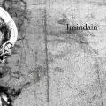 IMINDAIN: And the Living Shall Envy the Dead...