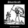 SVARTKTAFT: Den Onda Pesten