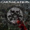 CARNALATION: Deathmask
