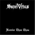 SAINT VITUS: Heavier Than Thou