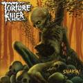 TORTURE KILLER: Swarm!