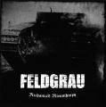 FELDGRAU: Mechanized Misanthropy
