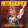 METALUCIFER: Bulldozing It True