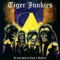 TIGER JUNKIES: D-Beat Street Rock N Rollers