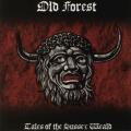 OLD FOREST: Tales of the Sussex Weald