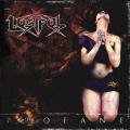 LUSTFUL: Profane
