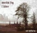 MORBID FOG / L'HIVER: Ars Noctura