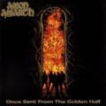 AMON AMARTH: Once Sent From The Golden Hall