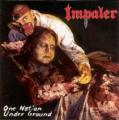 IMPALER: One Nation Under Ground