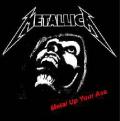 METALLICA: Metal Up Your Ass 
