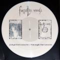 FORGOTTEN WOODS: Forgotten Woods / Through The Woods