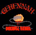 GEHENNAH: Decibel Rebel