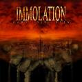 IMMOLATION: Harnessing Ruin