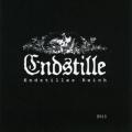 ENDSTILLE: Endstilles Reich