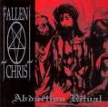 FALLEN CHRIST: Abduction Ritual