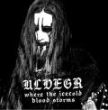 ULVEGR: Where the Icecold Blood Storms