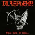 BLASPHEMY: Fallen Angel of Doom.... 2ND HAND